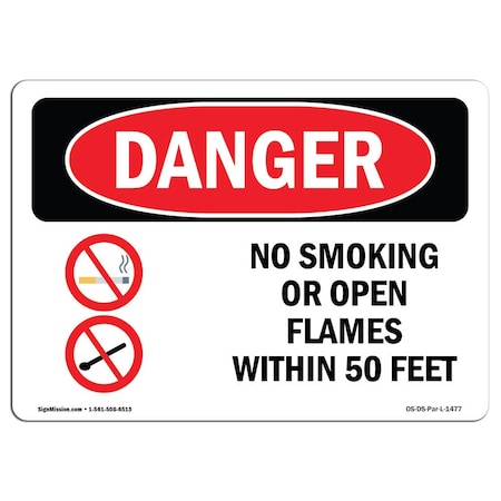 OSHA Danger, No Smoking Or Open Flames W/in 50 Feet, 10in X 7in Rigid Plastic